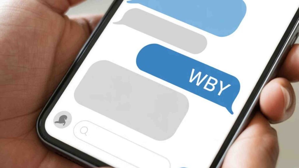 What Does WBY Mean in Text?