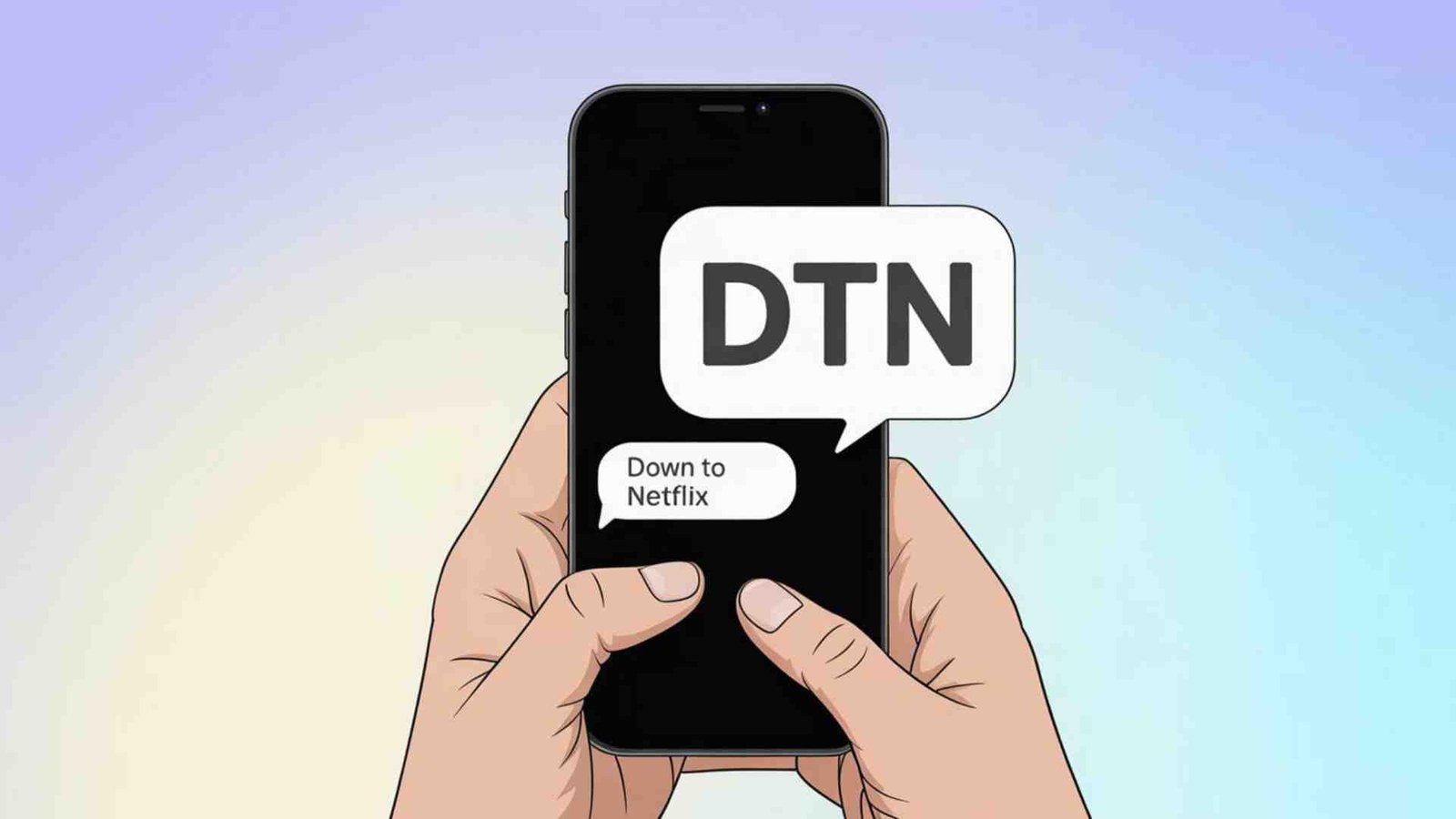 what does dtn mean in text
