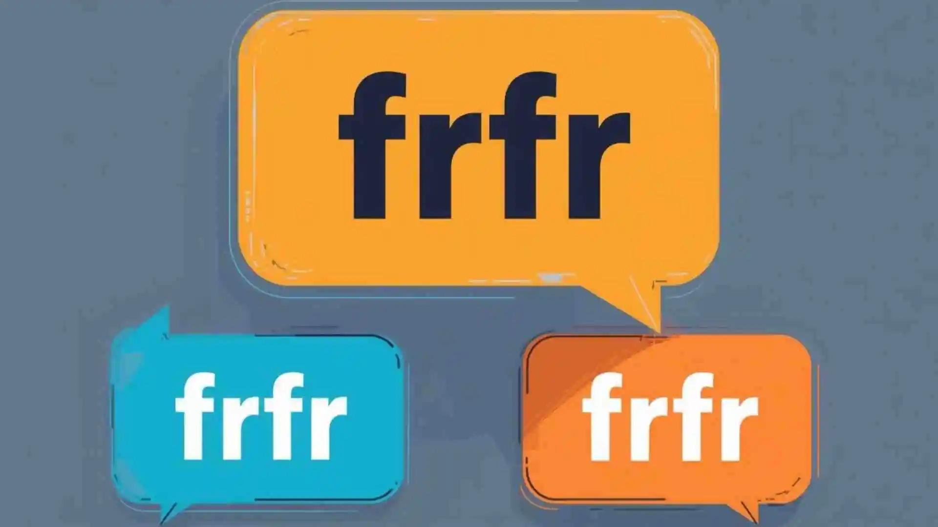 what does frfr mean in text