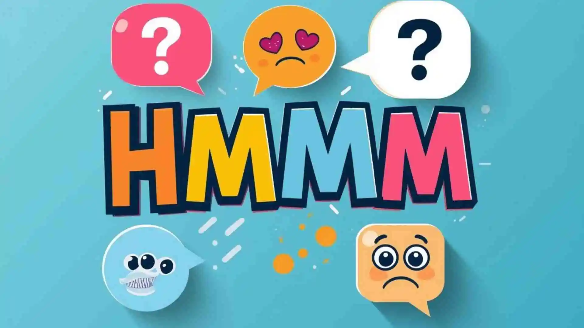 what does hmmm mean in text