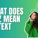 What Does DHZ Mean in Text